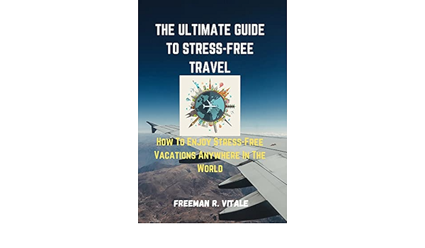 Ultimate Guide to Stress-Free Family Travel